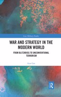 War and Strategy in the Modern World