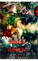 Bozic dolazi