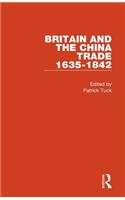 Britain and the China Trade, 1635-1842