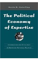 The Political Economy of Expertise