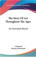 Story Of Art Throughout The Ages