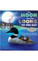 Moon and the Loons on the Bay