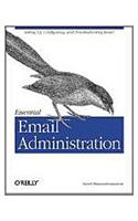 Essential Email Administration: (English)