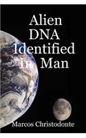 Alien DNA Identified in Man