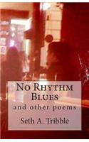 No Rhythm Blues