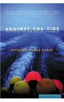 Against the Tide: The Fate of the New England Fisherman