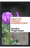 Essays in Literary Interpretation