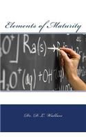 Elements of Maturity