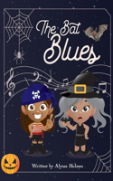 The Bat Blues