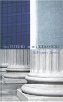 The Future of the Classical