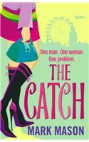 The Catch