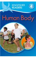 Kingfisher Readers: Human Body (Level 4: Reading Alone)
