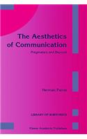 Aesthetics of Communication