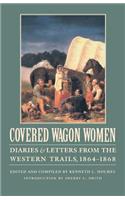 Covered Wagon Women, Volume 9