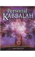 Personal Kabbalah: 32 Paths to Inner Peace and Life Purpose