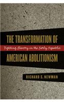 Transformation of American Abolitionism