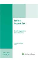 Federal Income Tax 2015-2016: Code and Regulations-Selected Sections