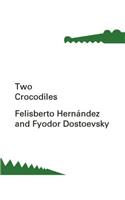 Two Crocodiles