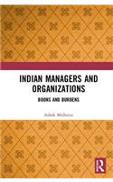Indian Managers and Organizations