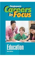 Careers in Focus: Education, Third Edition