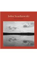 John Szarkowski: Photographs