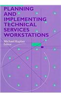 Planning and Implementing Technical Services Workstations