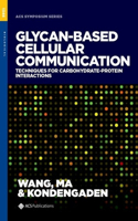 Glycan-based Cellular Communication