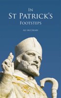 In St. Patrick's Footsteps