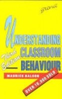 Understanding Classroom Behaviour