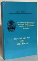 Production, Distribution and Readership of a Conservative Journal of the French Revolution