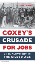 Coxey's Crusade for Jobs