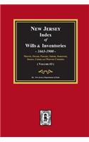 New Jersey Index of Wills and Inventories, 1663-1900. (Volume #3)
