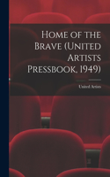 Home of the Brave (United Artists Pressbook, 1949)