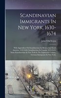 Scandinavian Immigrants In New York, 1630-1674