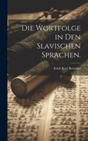 Wortfolge in den slavischen Sprachen.