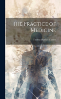 Practice of Medicine