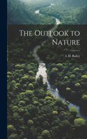 Outlook to Nature