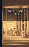 Alcestis of Euripides