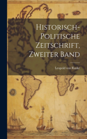 Historisch-Politische Zeitschrift, Zweiter Band