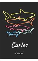 Carlos - Notebook: Blank Lined Personalized & Customized Name 80s Neon Retro Shark Notebook Journal for Men & Boys. Funny Sharks Desk Accessories Item for 1st Grade / 