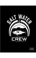 Saltwater Crew Fishing Journal