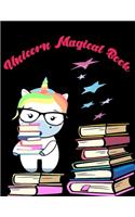 Unicorn Magical Book: Magical Unicorn Journal and Notebook for Girls kids, women, teen girls - Composition Size 8.5x11 with 120p Perfect for Journal, Doodling, Sketching 