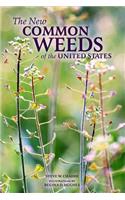 The New Common Weeds of the United States