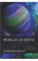 Worlds Of Myth
