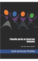Filosofía parda en Recursos Humanos