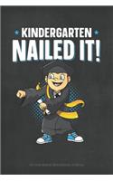 Kindergarten Nailed it!