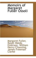 Memoirs of Margaret Fuller Ossoli