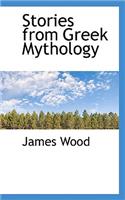 Stories from Greek Mythology: (English)
