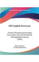 Old English Doorways