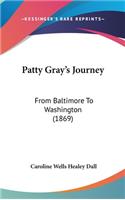 Patty Gray's Journey: From Baltimore To Washington (1869)